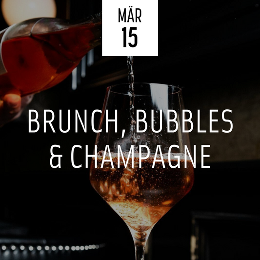 Brunch, Bubbles & Champagne 15.03.2026