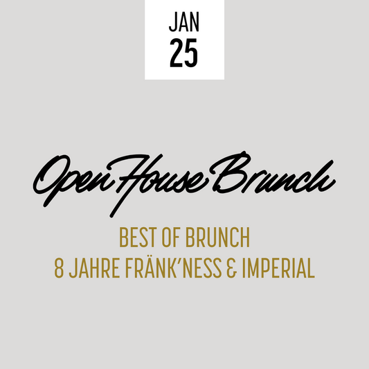 8 Jahre Best of Fränk'ness & Imperial Brunch 25.01.2026