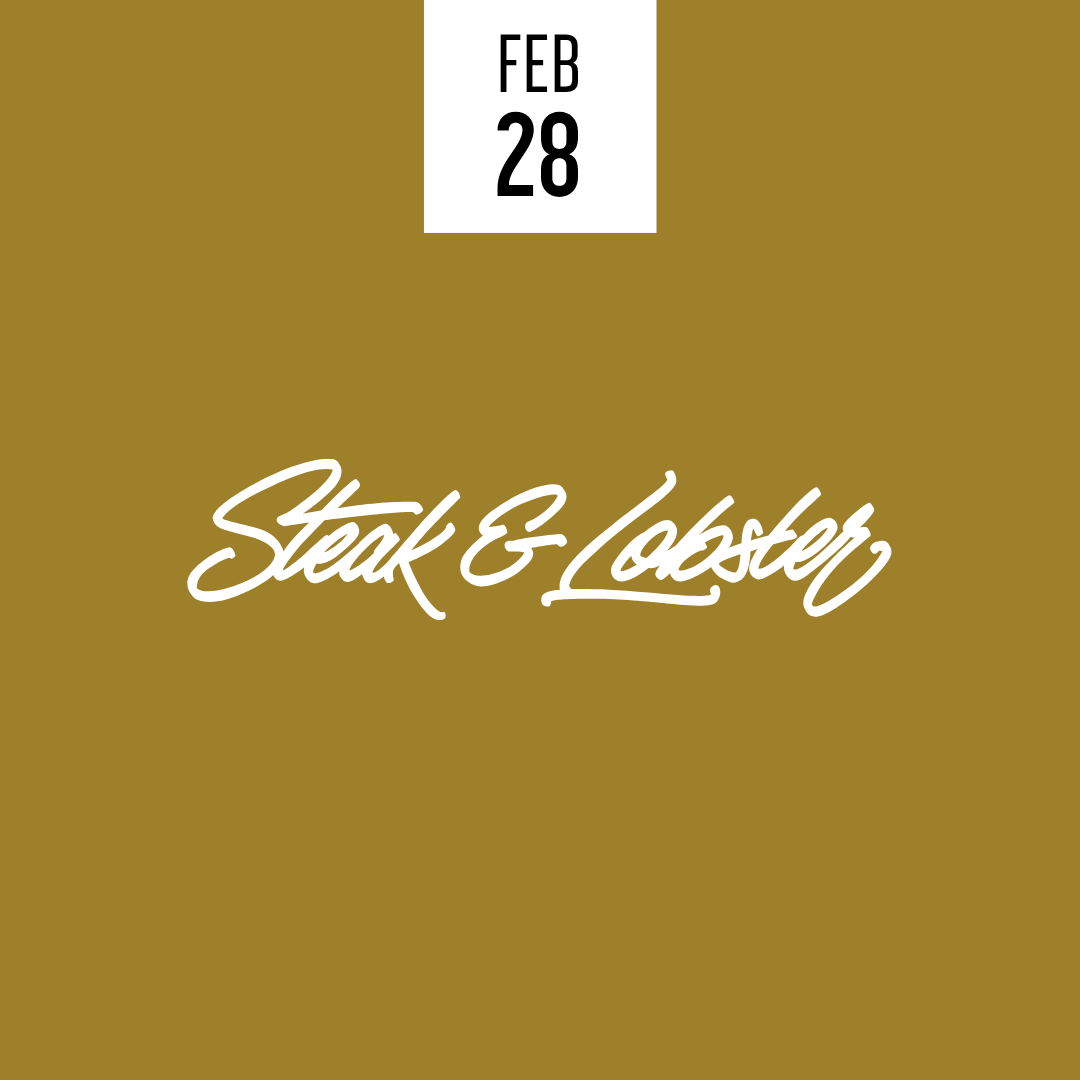Steak & Lobster Sunday 28.02.2027