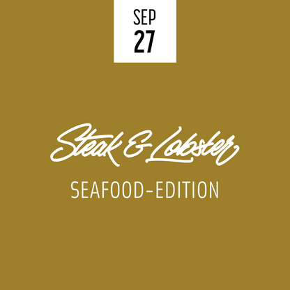 Steak & Lobster Sunday  - Seafood Edition 27.09.26
