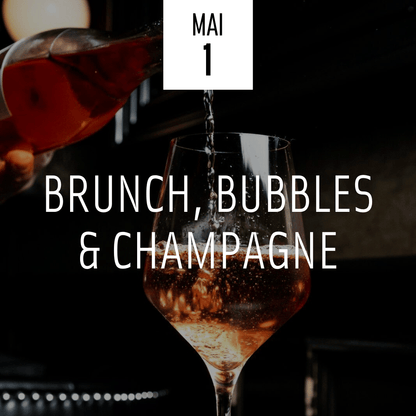 Brunch, Bubbles & Champagne 01.05.25